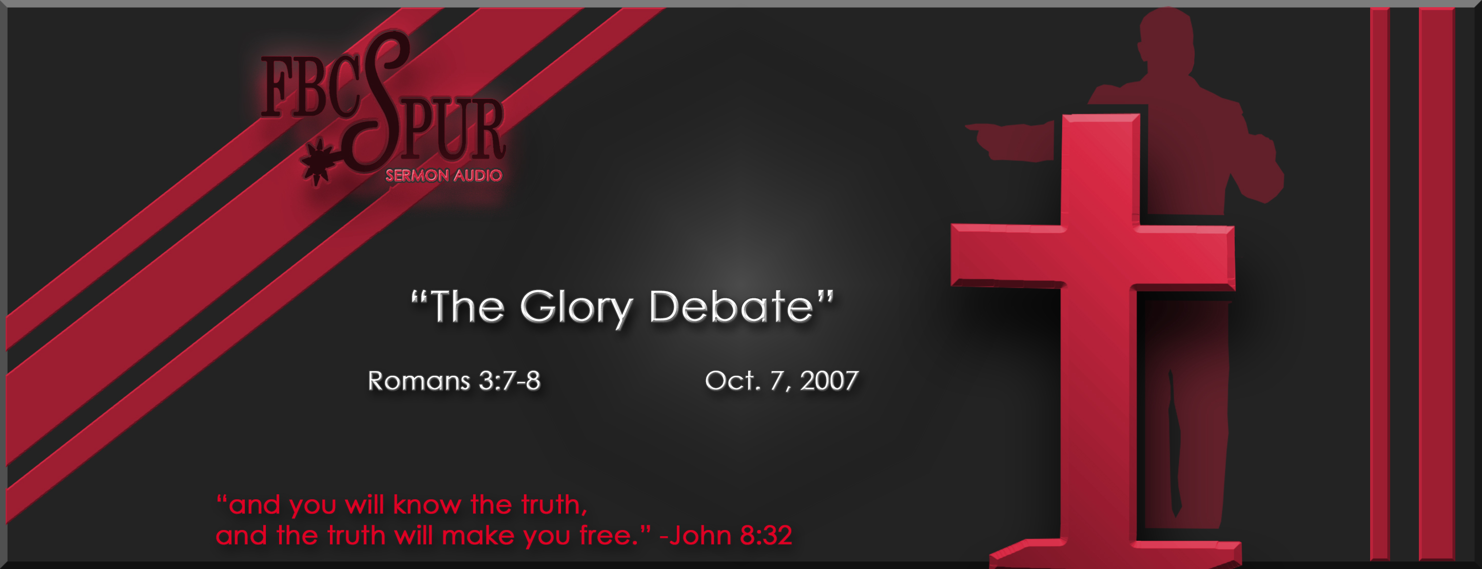 the-glory-debate-romans-3-7-8-fbc-spur