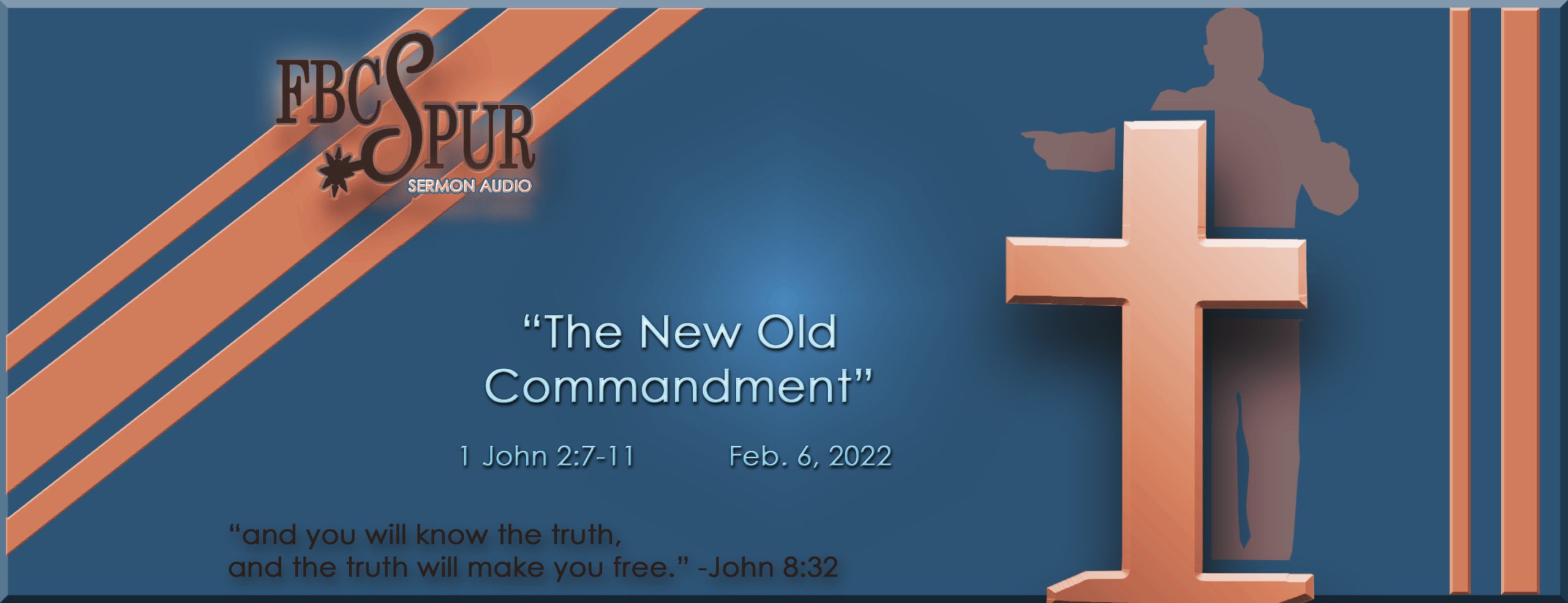 the-new-old-commandment-1-john-2-7-11-fbc-spur