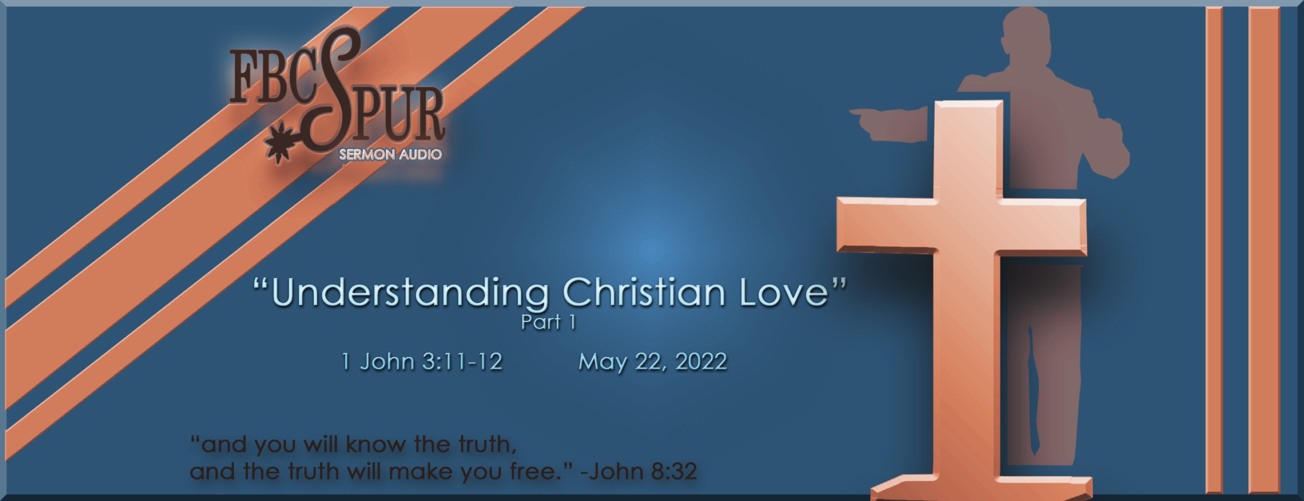 understanding-christian-love-part-1-1-john-3-11-12-fbc-spur