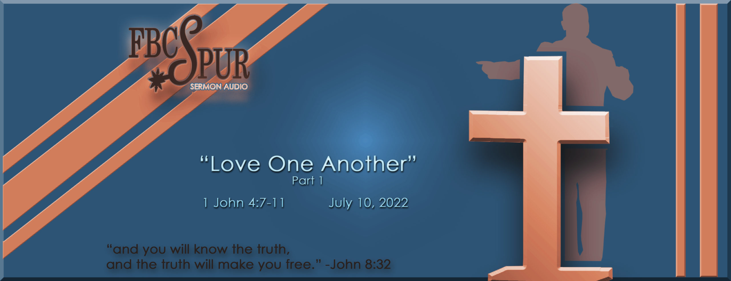 Love One Another Part 1 1 John 4 7 11 Fbc Spur