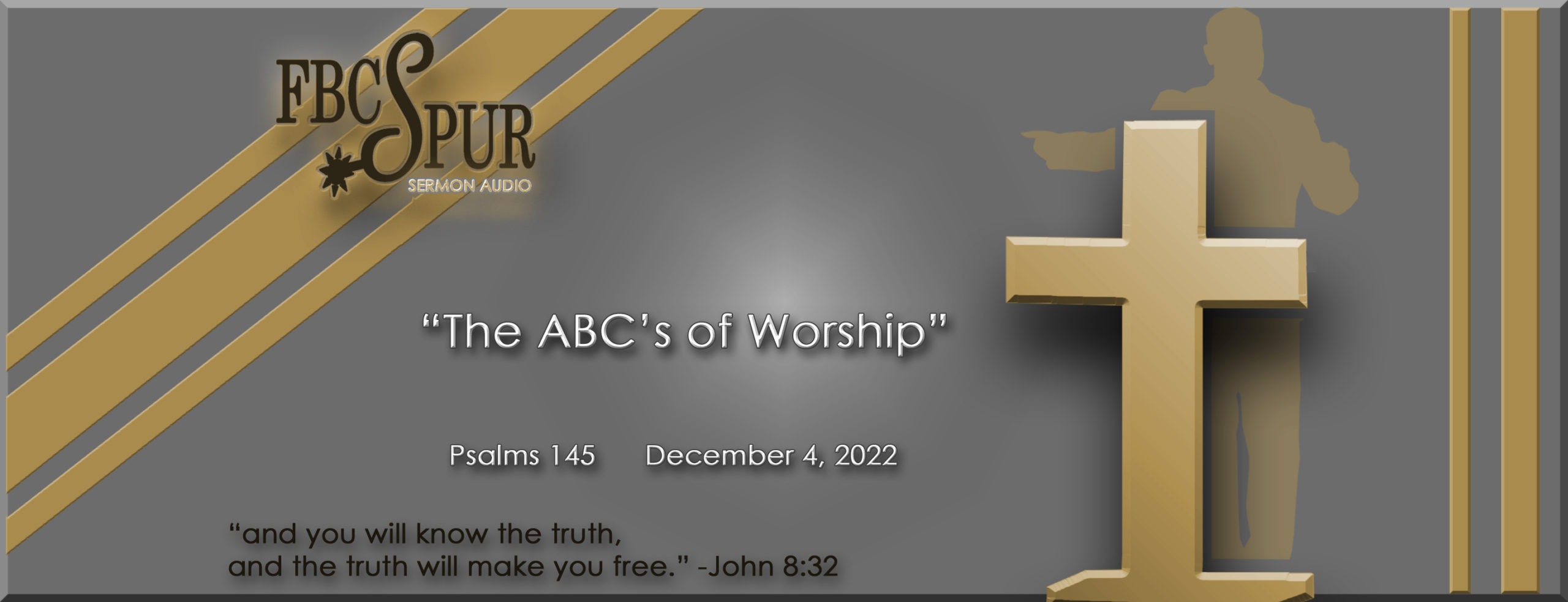 the-abc-s-of-worship-psalms-145-fbc-spur